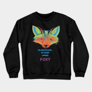 GROWL FOR ME FOXY PURPLE EYED FOX CUTE Crewneck Sweatshirt